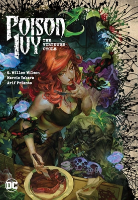 Poison Ivy Vol. 1: The Virtuous Cycle by Wilson, G. Willow