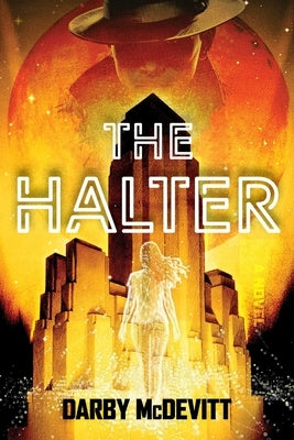 The Halter by McDevitt, Darby