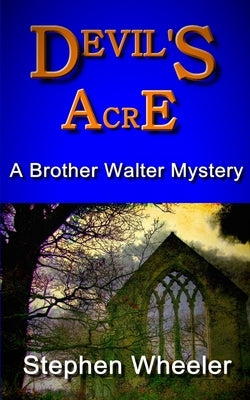 Devil's Acre by Wheeler, Stephen
