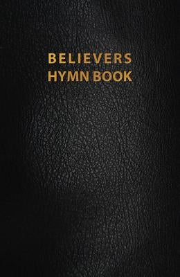 Believers Hymn Book REV Ed Blk Lth by Various Authors