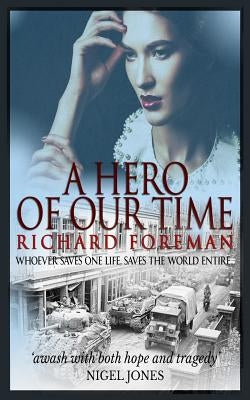 A Hero of Our Time by Foreman, Richard