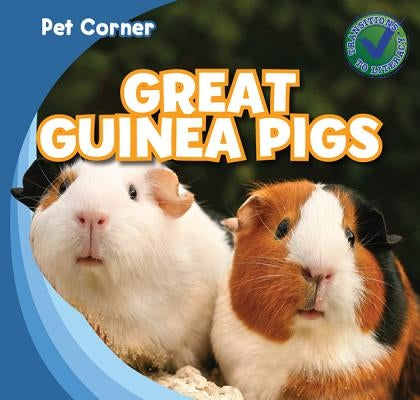 Great Guinea Pigs by Carraway, Rose