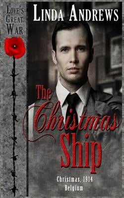 The Christmas Ship: Historical Romance by Andrews, Linda