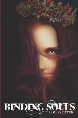 Binding Souls by Writter, B. a.