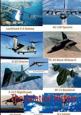 The Aviation History: New Aircraft I - Color by Petrescu, Relly Victoria