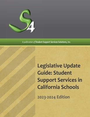 Legislative Update Guide: Student Support Services in California Schools by Hwang de Bravo, Maria