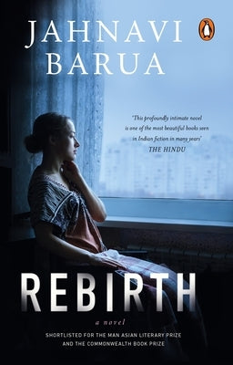 Rebirth by Barua, Jahnavi