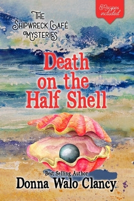 Death on the Half Shell by Walo Clancy, Donna