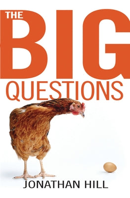 The Big Questions by Hill, Jonathan