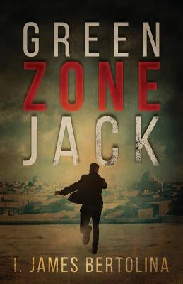 Green Zone Jack by Bertolina, I. James