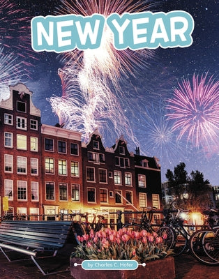 New Year by Hofer, Charles C.