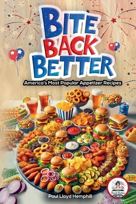 Bite Back Better by Hemphill, Paul Lloyd