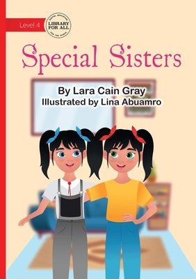 Special Sisters by Gray, Lara Cain