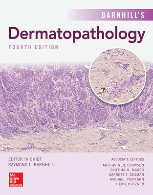 Barnhill's Dermatopathology, Fourth Edition by Barnhill, Raymond