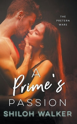 A Prime's Passion by Walker, Shiloh
