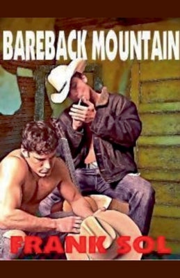 Bareback Mountain by Sol, Frank