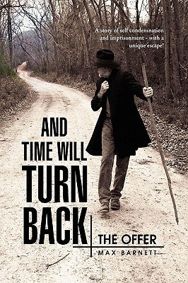 And Time Will Turn Back by Barnett, Max