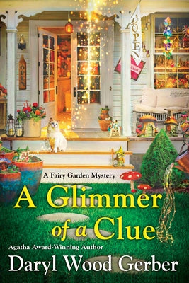 A Glimmer of a Clue by Gerber, Daryl Wood