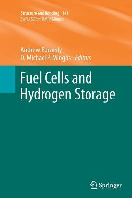 Fuel Cells and Hydrogen Storage by Bocarsly, Andrew