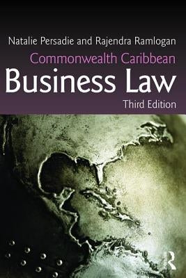 Commonwealth Caribbean Business Law by Persadie, Natalie