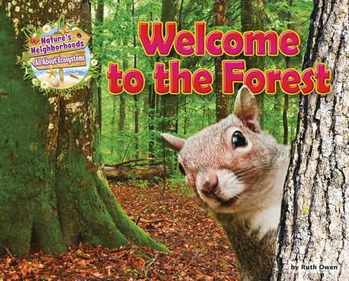 Welcome to the Forest by Owen, Ruth