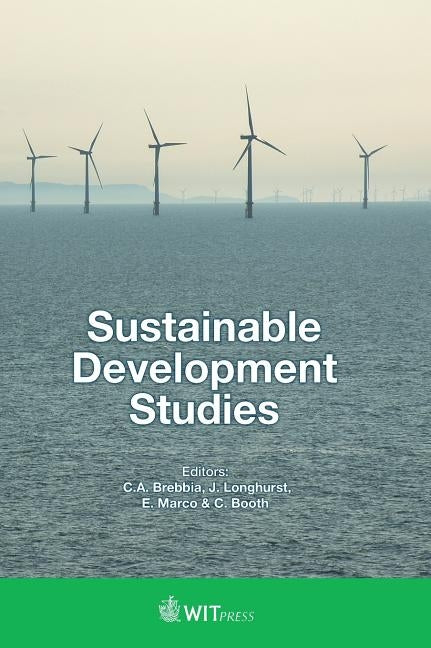 Sustainable Development Studies by Brebbia, C. A.