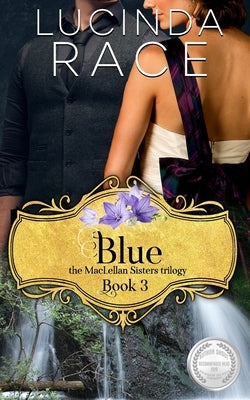 Blue: The Enchanted Wedding Dress Book 3 by Race, Lucinda