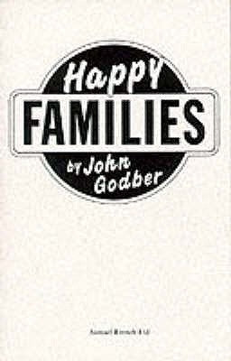 Happy Families by Godber, John