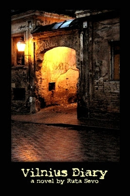 Vilnius Diary by Sevo, Ruta