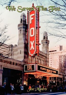 We Saved The Fox by Myers, Joe