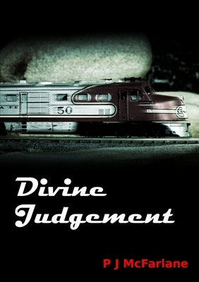 Divine Judgement by MacFarlane, P. J.