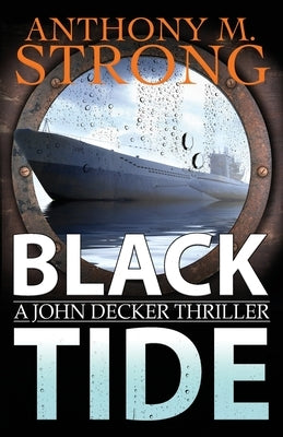 Black Tide by Strong, Anthony M.
