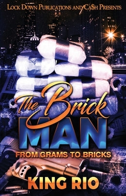 The Brick Man by Rio, King