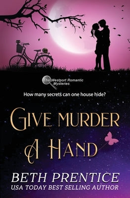 Give Murder A Hand: Lizzie Book 2 by Prentice, Beth