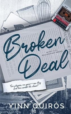 Broken Deal by Quirós, Yinn