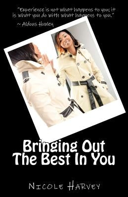 Bringing out the Best in You by Hawkins, Christopher