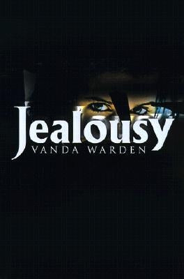 Jealousy by Warden, Vanda