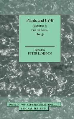 Plants and UV-B by Lumsden, Peter