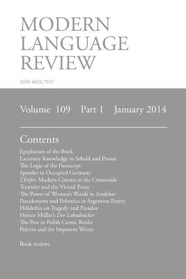 Modern Language Review (109: 1) January 2014 by Connon, D. F.