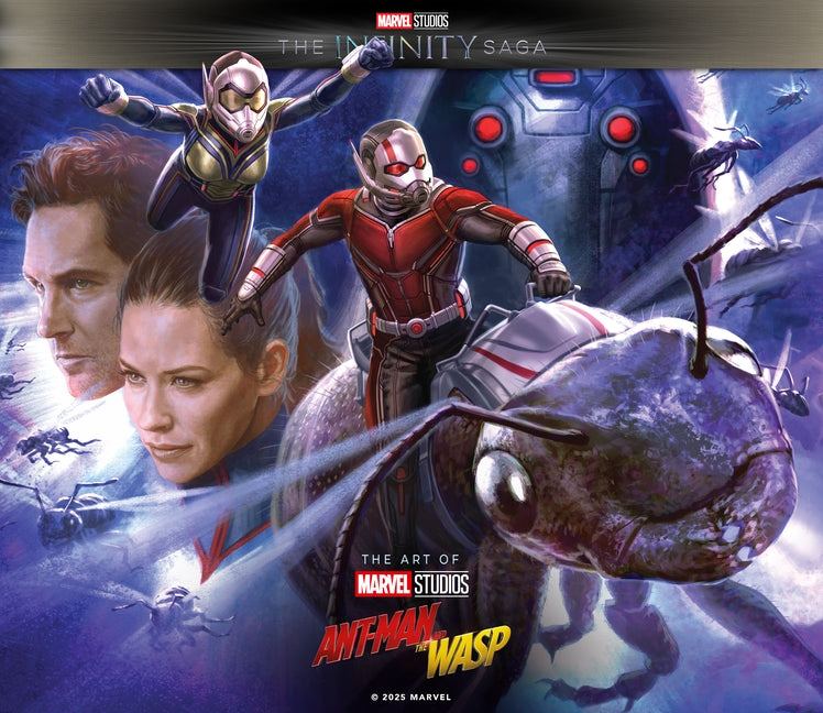 Marvel Studios' the Infinity Saga - Ant-Man and the Wasp: The Art of the Movie by Roussos, Eleni
