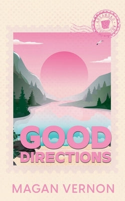 Good Directions by Vernon, Magan