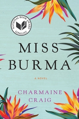Miss Burma by Craig, Charmaine