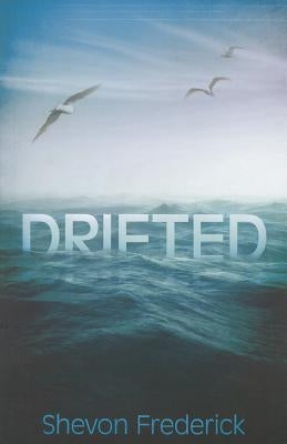 Drifted by Frederick, Shevon