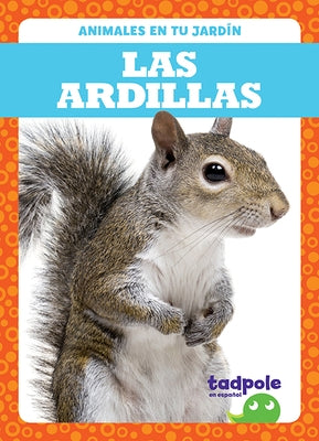 Las Ardillas (Squirrels) by Nilsen, Genevieve