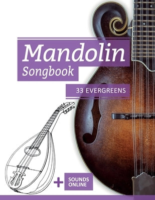 Mandolin Songbook - 33 Evergreens: + Sounds online by Schipp, Bettina