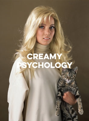 Creamy Psychology by Todd, Yvonne
