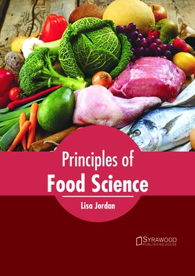 Principles of Food Science by Jordan, Lisa