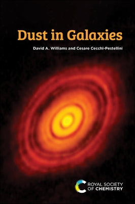 Dust in Galaxies by Williams, David A.