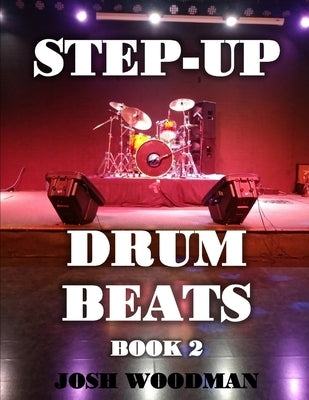 Step-Up Drum Beats: Book 2 by Kraus, Noa