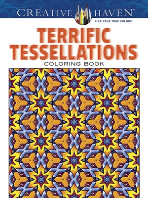 Terrific Tessellations Coloring Book by Alves, John M.